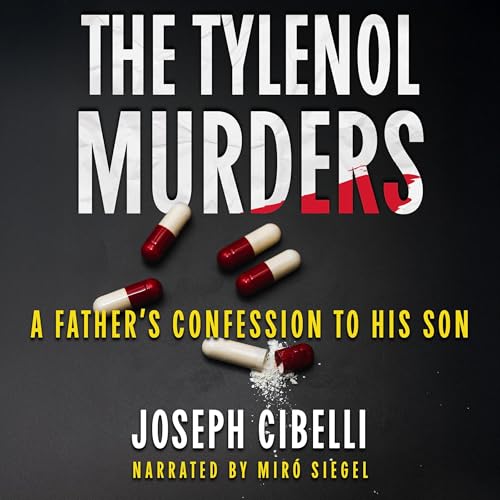 The Tylenol Murders By Joseph Cibelli